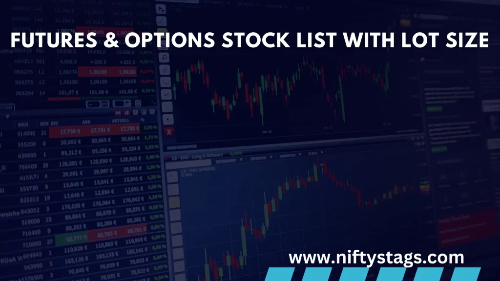 NSE Futures and Options Stocks List with Lot Size in 2024