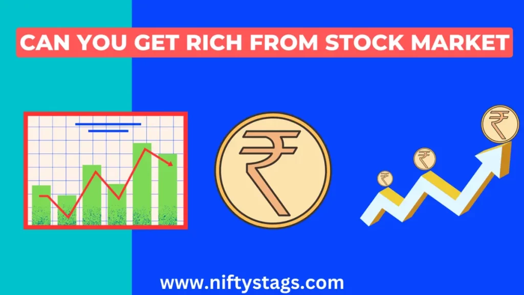 Can You Get Rich from Stock Market